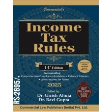 INCOME TAX RULES 2025 -PASSED BY FINANCE ACT 2025 BY GIRISH AHUJA |RAVIGUPTA 