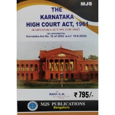 KARNATAKA HIGH COURT ACT, 1961 ( KARNATAKA ACT NO.5 OF 192 ) ( as amended by Karnataka Act No.32 of 2024, w.e.f.19-6-2024) 