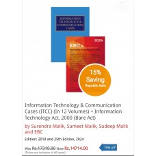 INFORMATION TECHNOLOGY & COMMUNICATION CASES ( ITCC ) IN 2 VOLUMES BY SURENDRA MALIK, SUMEET MALIK, SUDEEP MALIK