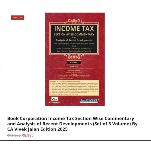 INCOME TAX COMMENTARY SECTION WISE AND ANALYSIS OF RECENT DEVELOPMENTS IN 3 VOLUMES BY VIVEK JALAN INCOME TAX COMMENTARY SECTION WISE AND ANALYSIS OF RECENT DEVELOPMENTS IN 3 VOLUMES BY VIVEK JALAN