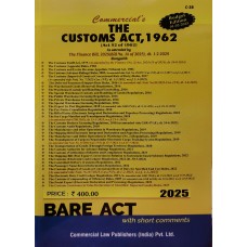 CUSTOMS BARE ACT - LATEST 1-2-2025 BUDGET EDITION