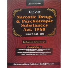 NDPS ACT, 1985  (NARCOTIC DRUGS AND PSYCHOTROPIC SUBSTANCES ACT,1985 ) LATEST 2025