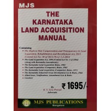 KARNATAKA LAND ACQUISITION MANUAL BY ADVOCATE K V SIVA PRASAD