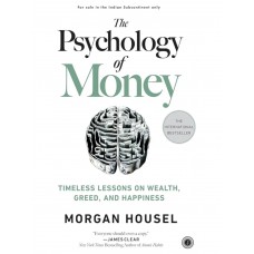 PSYCHOLOGY OF MONEY BY MORGAN HOUSEL