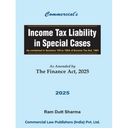 INCOME TAX LIABILITY IN SPECIAL CASES INCOME TAX LIABILITY IN SPECIAL CASES