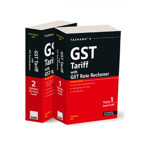 GST TARIFF WITH GST RATE RECKONER- TAXMANN PUBLICATIONS - MAY 2025 GST TARIFF WITH GST RATE RECKONER- TAXMANN PUBLICATIONS - MAY 2025