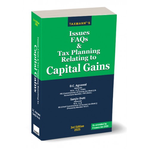 Issues FAQs & Tax Planning Relating to Capital Gains Issues FAQs & Tax Planning Relating to Capital Gains