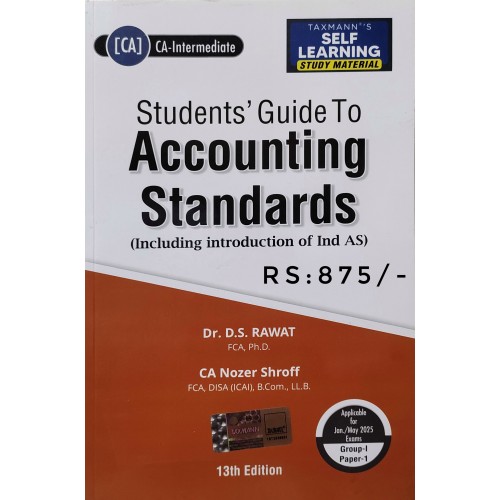 Students' Guide to Accounting Standards (Adv. Accounts) | Study Material By D.S. Rawat, Nozer Shroff Students' Guide to Accounting Standards (Adv. Accounts) | Study Material By D.S. Rawat, Nozer Shroff