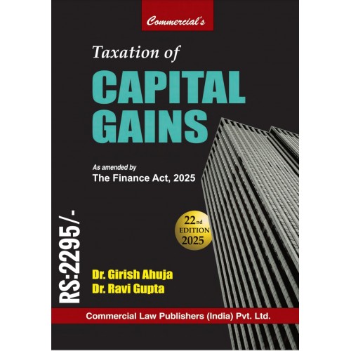 CAPITAL GAINS BY GIRISH AHUJA & RAVI GUPTA -FINANCE ACT 2025 CAPITAL GAINS BY GIRISH AHUJA & RAVI GUPTA -FINANCE ACT 2025