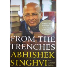 INDIA'S TOP LAWYER ON HIS MOST IMPORTANT CASES