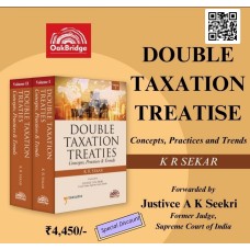 Double Taxation Treaties (Concepts, Practices & Trends) by K R Sekar (Set of 2 Vols.) – 1st Edition 2024
