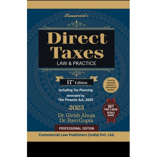 DIRECT TAX LAW & PRACTICE BY GIRISH AHUJA & RAVI GUPTA BY FINANCE ACT 2025 -UPDATED APRIL 2025 AND E-BOOK DOWNLODING FREE DIRECT TAX LAW & PRACTICE BY GIRISH AHUJA & RAVI GUPTA BY FINANCE ACT 2025 -UPDATED APRIL 2025 AND E-BOOK DOWNLODING FREE