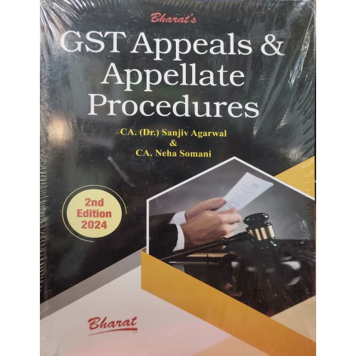 GST APPEALS & APPELLATE PROCEDURES BY CA SANJIV AGARWAL GST APPEALS & APPELLATE PROCEDURES BY CA SANJIV AGARWAL