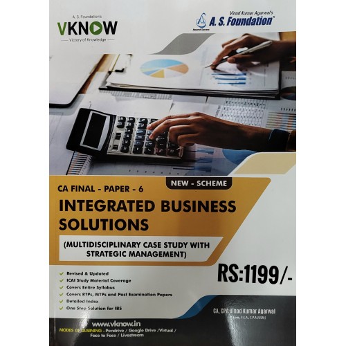 CA FINAL PAPER 6 -INTEGRATED BUSINESS SOLUTIONS -NEW SCHEME CA FINAL PAPER 6 -INTEGRATED BUSINESS SOLUTIONS -NEW SCHEME
