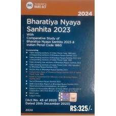BARE ACT-BHARATIYA NYAYA SANHITA,2023 (REPLAE THE INDIAN PENAL CODE, 1860) LATEST 2024