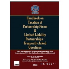 Handbook on Taxation of Partnership Firms & Limited Liability Partnerships: Frequently Asked Questions Shashi Ashok Bekal