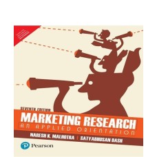 MARKETING RESEARCH AN APPLIED ORIENTATION BY NARESH K.MALHOTRA-SATYABHUSAN DASH- 7TH EDITION