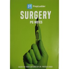 SURGERY PG NOTES BY PREPLADDER BASED ON VIDEO LECTURES BY DR.PRITESH SINGH