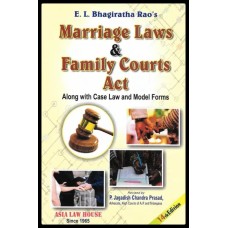 MARRIAGE LAWS & FAMILY COURTS ACT ALONG WITH CASE LAW AND MODEL FORMS