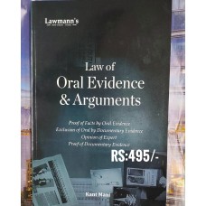 LAW OF ORAL EVIDENCE & ARGUMENTS