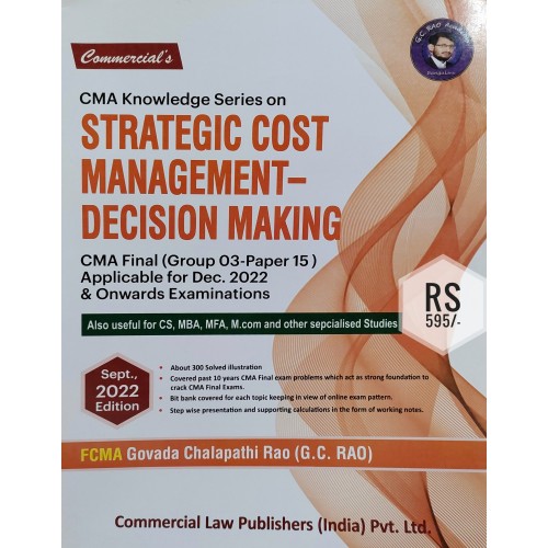 CMA FINAL-PAPER 15- STRATEGIC COST MANAGEMENT-DECISION MAKING BY GC RAO CMA FINAL-PAPER 15- STRATEGIC COST MANAGEMENT-DECISION MAKING BY GC RAO