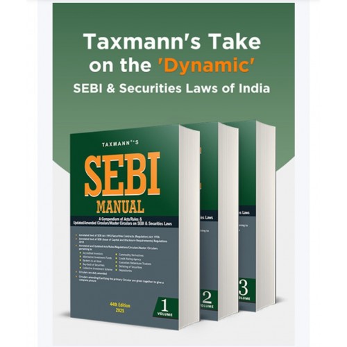 SEBI Manual-2025 BY TAXMANN PUBLICATION SEBI Manual-2025 BY TAXMANN PUBLICATION