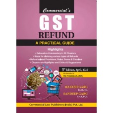 GST REFUND - A PRACTICAL GUIDE BY RAKESH GARG 2025