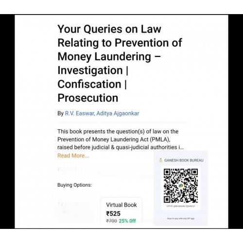 YOUR QUERIES ON LAW RELATING TO PREVENTION OF MONEY LAUNDERING-INVESTIGATION-CONFISCATION-PROSECUTION VIRTUAL BOOK BY TAXMANN PUBLICATIONS YOUR QUERIES ON LAW RELATING TO PREVENTION OF MONEY LAUNDERING-INVESTIGATION-CONFISCATION-PROSECUTION VIRTUAL BOOK BY TAXMANN PUBLICATIONS