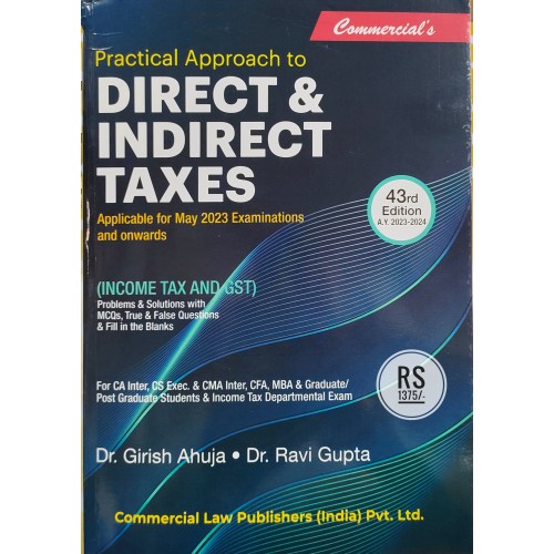 PRACTICAL APPROACH TO DIRECT AND INDIRECT TAXES FOR MAY 2023 EXAMS PRACTICAL APPROACH TO DIRECT AND INDIRECT TAXES FOR MAY 2023 EXAMS