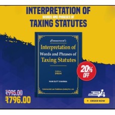 INTERPRETATION OF WORDS AND PHRASES OF TAXING STATUTES BY RAM DUTT SHARMA