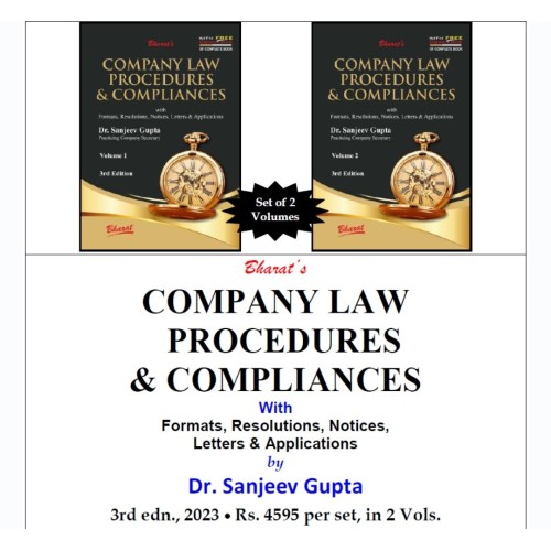 COMPANY LAW PROCEDURES & COMPLIANCES (in 2 volumes) (with FREE Download) JULY 2023 -BHARAT LAW PUBLICATIONS-Dr.SANJEEV GUPTA COMPANY LAW PROCEDURES & COMPLIANCES (in 2 volumes) (with FREE Download) JULY 2023 -BHARAT LAW PUBLICATIONS-Dr.SANJEEV GUPTA