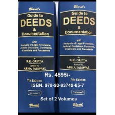 DEEDS & DOCUMENTATION WITH COMMENTS, CHECKLISTS & PRECEDENTS BY GUPTA SET OF 2 VOLUMES