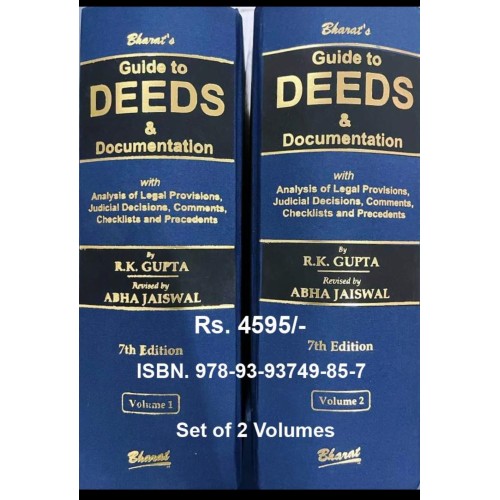 DEEDS & DOCUMENTATION WITH COMMENTS, CHECKLISTS & PRECEDENTS BY GUPTA SET OF 2 VOLUMES DEEDS & DOCUMENTATION WITH COMMENTS, CHECKLISTS & PRECEDENTS BY GUPTA SET OF 2 VOLUMES