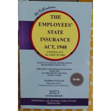 KARNATAKA EMPLOYEES STATE INSURANCE ACT, 1978 -10TH EDTION 2023 KLJ PUBLICATIONS