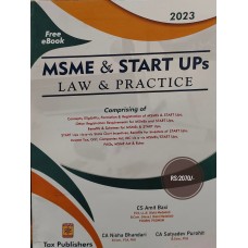 MSME & START UPs LAW & PRACTICE BOOK BY TAX PUBLISHERS-CA NISHA BHANDARI-CA SATYADEV PUROHIT -UPDATED JULY 2023