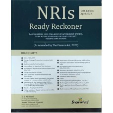 NRIs Ready Reckoner 15th Edition 2023 by D T Khilnani, As amended by The Finance Act 2023
