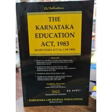 The Karnataka education act,1983 latest 2022 edition by klj publications Bengaluru   
