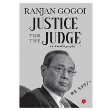 JUSTICE FOR THE JUDGE: AN AUTOBIOGRAPHY Hardcover – 8 December 2021